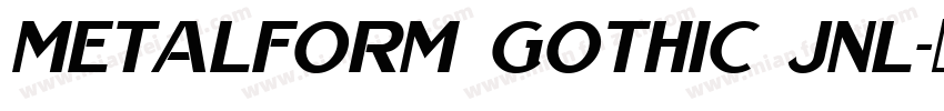 Metalform Gothic JNL字体转换